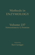 Heterotrimeric G Proteins: Volume 237
