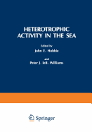 Heterotrophic Activity in the Sea