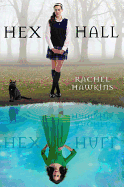Hex Hall