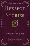 Hexapod Stories (Classic Reprint)