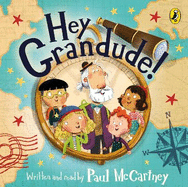Hey Grandude!
