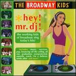 Hey! Mr. Dj!