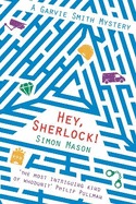Hey Sherlock!