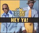 Hey Ya - Outkast