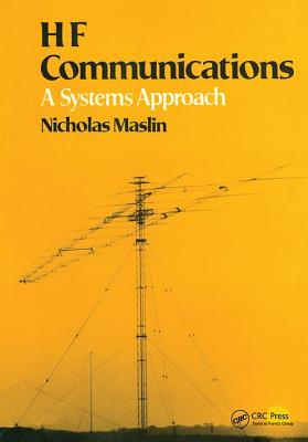 HF Communications: A Systems Approach - Maslin, Nicholas M