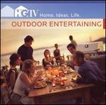HGTV: Outdoor Entertaining