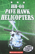 HH-60 Pave Hawk Helicopters