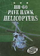 HH-60 Pave Hawk Helicopters