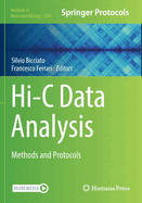 Hi-C Data Analysis: Methods and Protocols