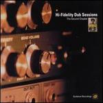Hi-Fidelity Dub Sessions, Vol. 2