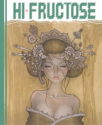 Hi-Fructose Collected Edition 2 Box Set - Owens, Annie (Editor)