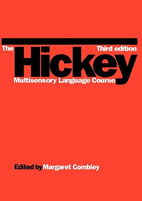 Hickey Multisensory Language Course - Combley, Margaret