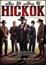 Hickok - Timothy Woodward Jr.