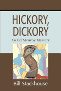 Hickory, Dickory: An Ed McAvoy Mystery