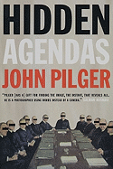 Hidden Agendas - Pilger, John