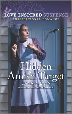 Hidden Amish Target - Lynn, Dana R