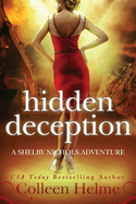 Hidden Deception: A Shelby Nichols Adventure