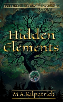 Hidden Elements - Kilpatrick, M a