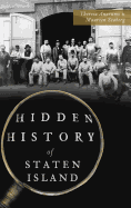 Hidden History of Staten Island