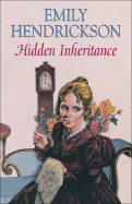 Hidden Inheritance - Hendrickson, Emily