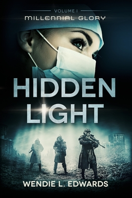 Hidden Light - Packer, Kathryn (Editor), and Edwards, Blythe (Editor), and Edwards, Wendie L