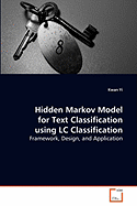 Hidden Markov Model for Text Classification Using LC Classification