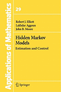 Hidden Markov Models: Estimation and Control