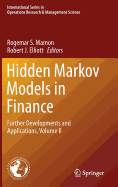 Hidden Markov Models in Finance: Further Developments and Applications, Volume II