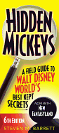 Hidden Mickeys: A Field Guide to Walt Disney World's Best Kept Secrets