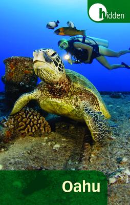 Hidden Oahu: Including Waikiki, Honolulu, and Pearl Harbor - Riegert, Ray