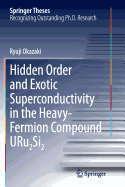 Hidden Order and Exotic Superconductivity in the Heavy-Fermion Compound Uru2si2