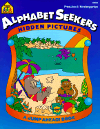 Hidden Pictures Alphabet Seekers: Preschool/Kindergarten (Workbook)