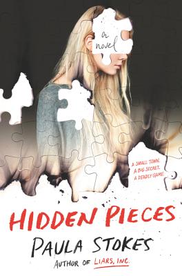 Hidden Pieces - Stokes, Paula