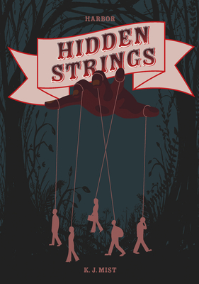 Hidden Strings - Mist, K J