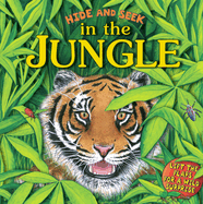 Hide and Seek: In the Jungle: In the Jungle