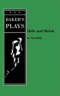 Hide and shriek