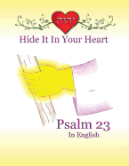 Hide It in Your Heart: Psalm 23