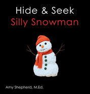 Hide & Seek Silly Snowman