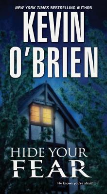 Hide Your Fear - O'Brien, Kevin, CFP