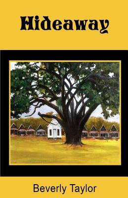 Hideaway: Fiction - Taylor, Beverly