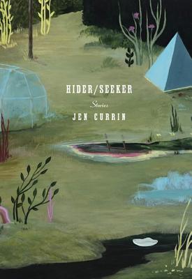 Hider/Seeker - Currin, Jen