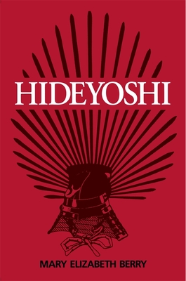 Hideyoshi - Berry, Mary Elizabeth