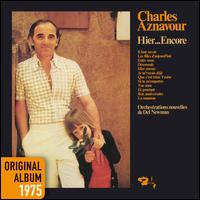 Hier... Encore - Charles Aznavour
