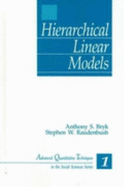 Hierarchical Linear Models: Applications and Data Analysis Methods - Bryk, Anthony S, and Raudenbush, Stephen W
