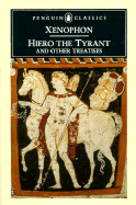 Hiero the Tyrant and Other Treatises
