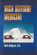 High Altitude Medicine