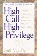 High Call High Privilege
