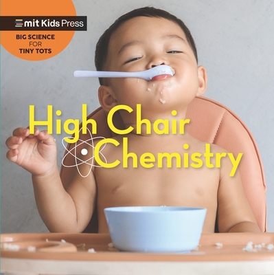 High Chair Chemistry - WonderLab Group, and Esbaum, Jill