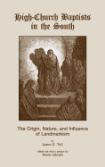 High-Church Baptists in the South