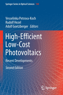 High-Efficient Low-Cost Photovoltaics: Recent Developments